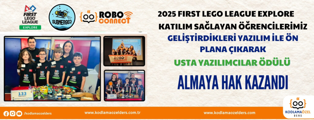 2025 FLL’de Öğrencilerimiz USTA YAZILIMCILAR Ödülünü Kazandı